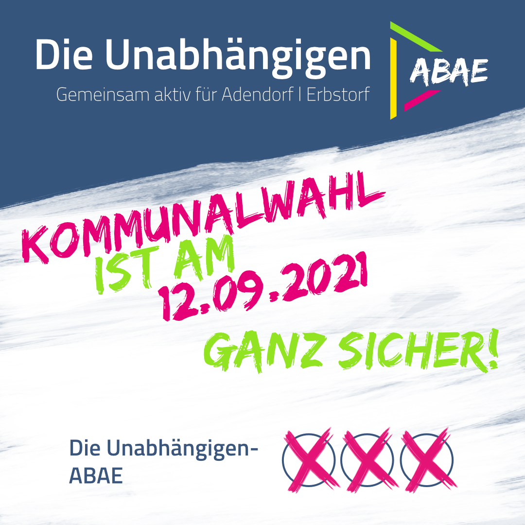 Kommunalwahl ist am 12.09.2021. Ganz sicher!